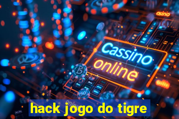 hack jogo do tigre